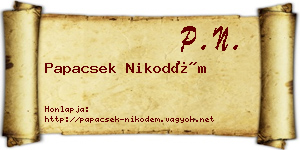 Papacsek Nikodém névjegykártya